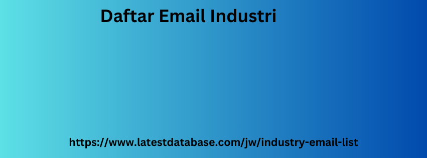 Daftar Email Industri