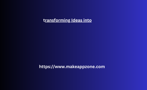 transforming ideas into