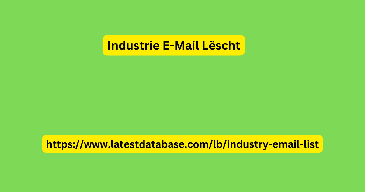 Industrie E-Mail Lëscht