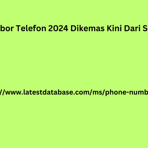 Senarai Nombor Telefon 2024 Dikemas Kini Dari Seluruh Dunia