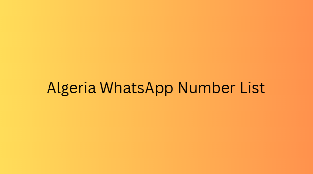 Algeria WhatsApp Number List