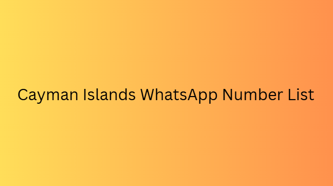 Cayman Islands WhatsApp Number List