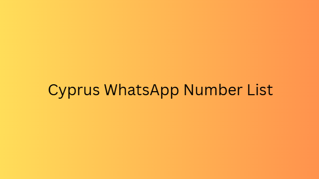 Cyprus WhatsApp Number List