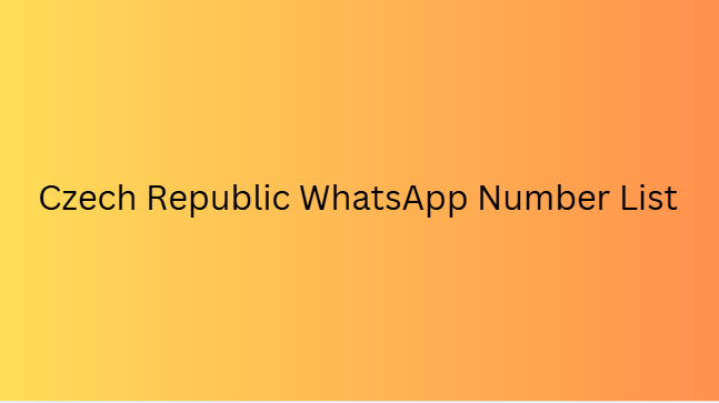 Czech Republic WhatsApp Number List