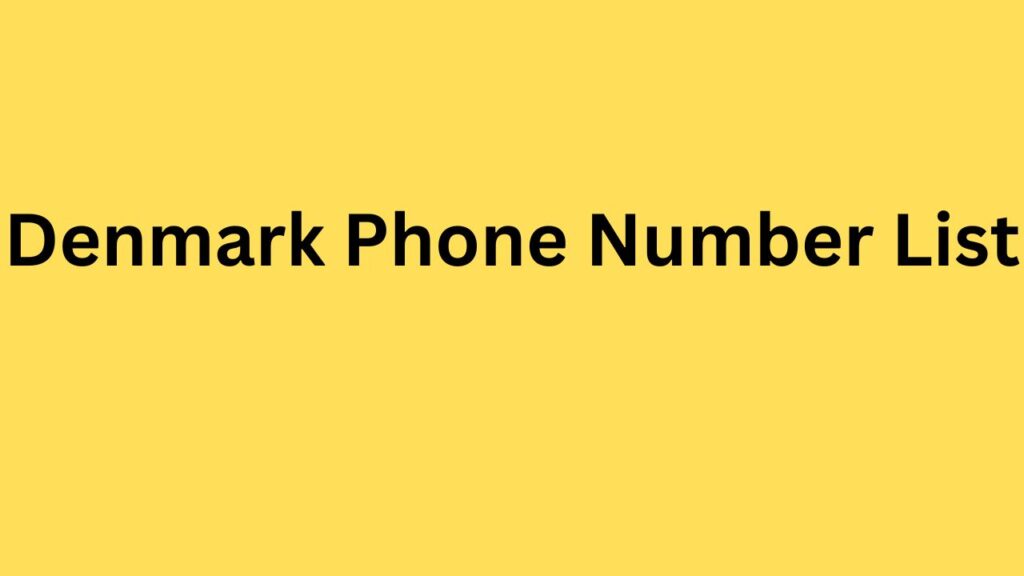 Denmark Phone Number List