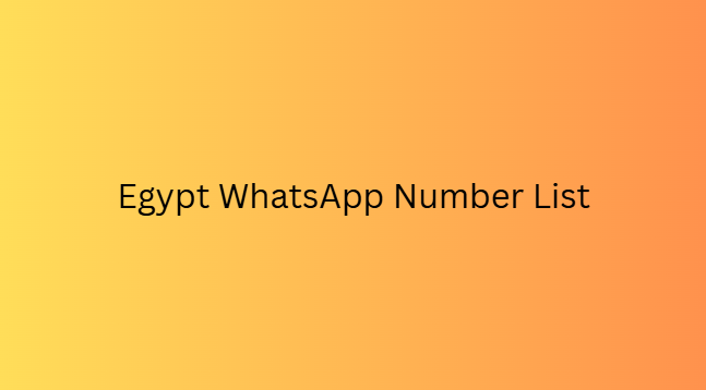 Egypt WhatsApp Number List