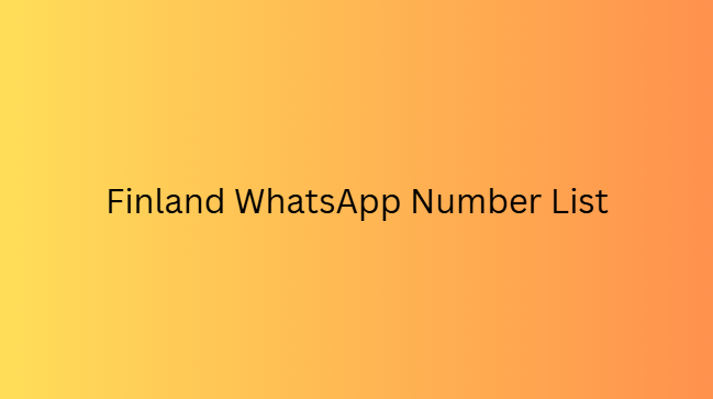 Finland WhatsApp Number List