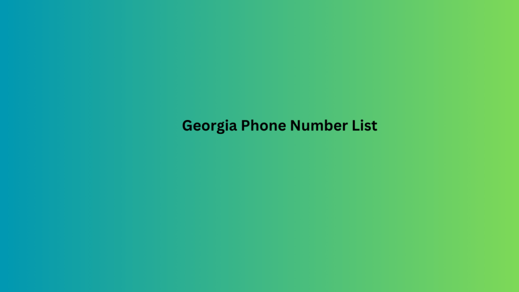 Georgia Phone Number List