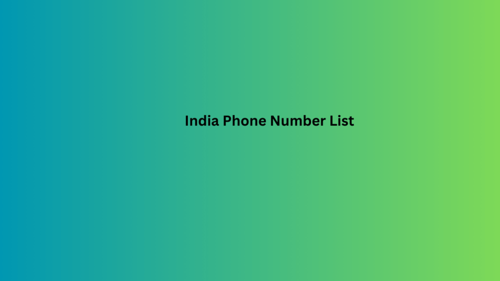 India Phone Number List