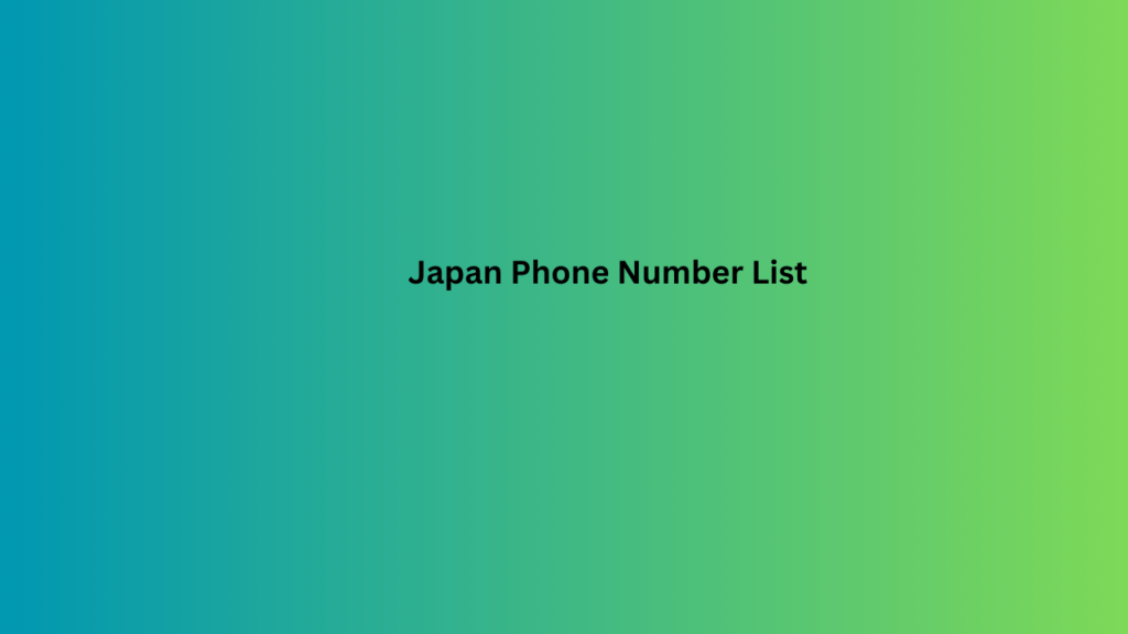 Japan Phone Number List