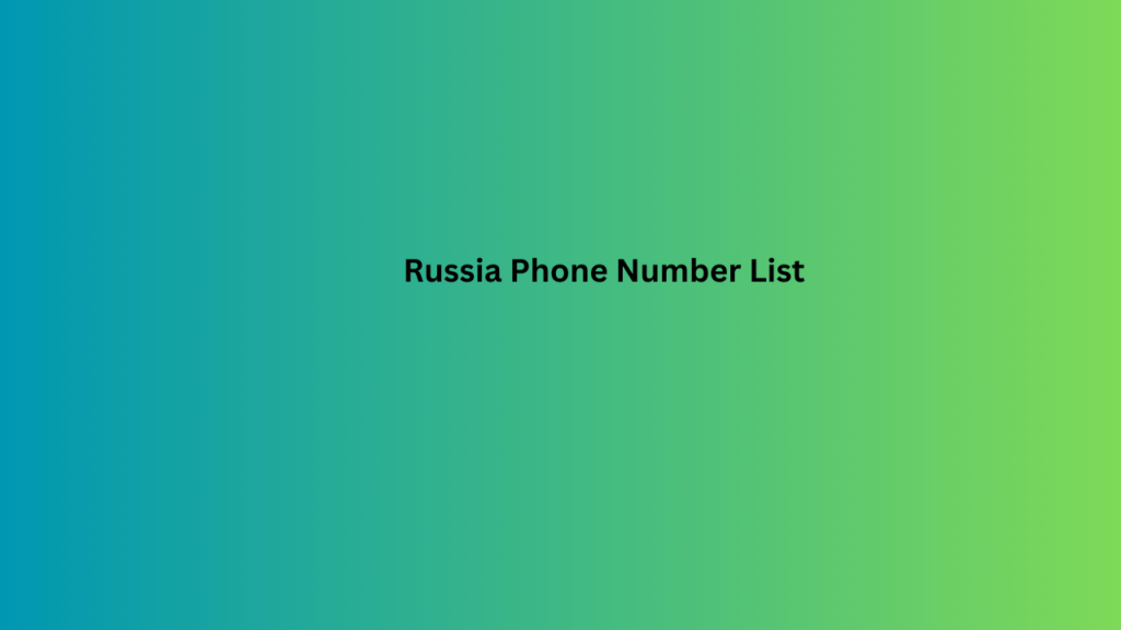 Russia Phone Number List