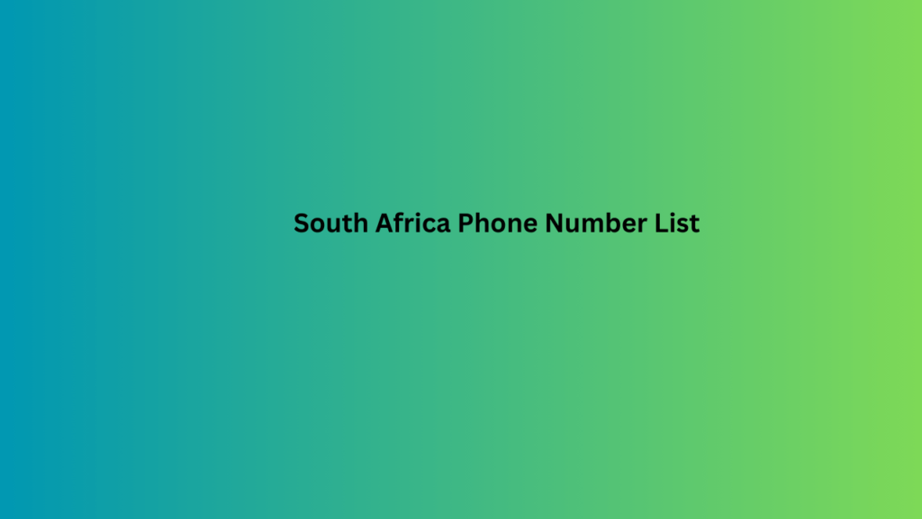 South Africa Phone Number List