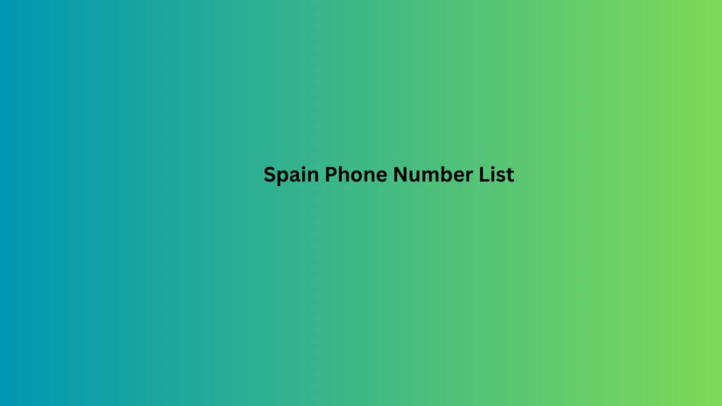 Spain Phone Number List